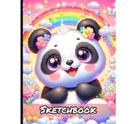 Cute Kawaii Panda Sketchbook: Personal Artist Book Drawing Notebook Sketching Doodle Pad | Kids Teens Adults Appropriate