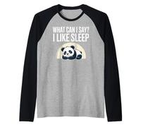 Cute Kawaii Panda, What Can I Say? I Like Sleep Maglia con Maniche Raglan