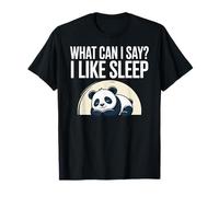 Cute Kawaii Panda, What Can I Say? I Like Sleep Maglietta