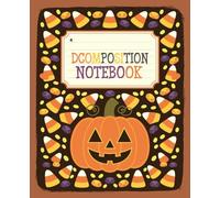 Cute Kawaii Pumpkin and Candy Corn Composition Notebook: Adorable Halloween-Themed Wide Ruled Journal and Students