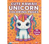 Cute Kawaii Unicorns: Coloring Book Vol. 1