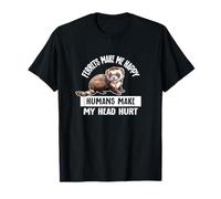 Cute Kids Womens Mens Lover Pet Ferrets Make Me Happy Maglietta