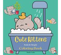 Cute Kittens: Bold & Simple Coloring Book