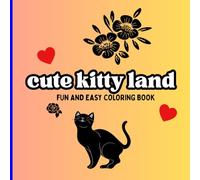 Cute Kitty land: A Kawaii Coloring Adventure