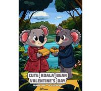Cute Koala Bear - Valentine's Day - Coloring Book: 50 Illustrations