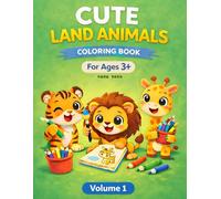 Cute Land Animals Coloring Book for Kids: 50 Easy and Fun Coloring Pages featuring Sloth, Giraffe, Lion, Tiger and More! Large Print Activity Book for Toddlers and Children Ages 3+ (Volume 1)