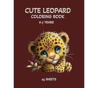 Cute Leopard Coloring Book: Cute Leopard Coloring Book