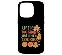 Cute Life is Short Eat More Cookies Cottura festa di vacanza Custodia per iPhone 14 Pro
