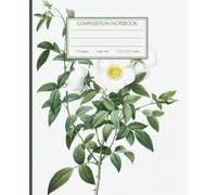 Cute Lined Notebook - Vintage Botanical of White Wild Rose Flowers - 7.5 x 9.25 inches - 110-page journal - state flower: wide ruled composition book