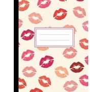 Cute Lip Print Pattern Composition Notebook: A Preppy Aesthetic Kiss Mark Journal | Pink and Red Lipstick Notebook for Teen Girls, Students, and Valentine's Day