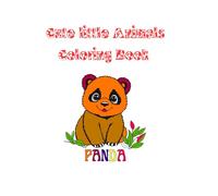 Cute little Animals coloring book: For Fun at home, road trips, or classroom activities