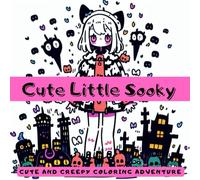 Cute Little Sooky: A Halloween Coloring Book for Adults and Teens Featuring Adorable Spooky Creatures in Cozy Autumn Settings