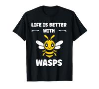 Cute Little wasp Simple Funny life is better with wasps Maglietta