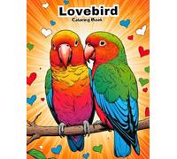 Cute Lovebird Coloring Book: Adorable Parrot Designs for Toddlers!