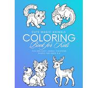 Cute Magic Animals Coloring Book for Kids: Fun and Easy Animal Coloring Pages for Ages 3-6