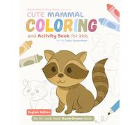 Cute Mammals Coloring Book for Kids Ages 3-8 Easy Farm & Wild Animals Coloring Book for Toddlers & Beginners | Dark Pencil Tiny Tales: 100% Hand drawn ... Giraffe & More | Preschool Activity book