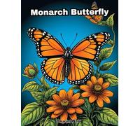 Cute Monarch Butterfly Coloring Book: Adorable Orange & Black Designs for Toddlers!