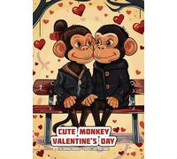 Cute Monkey - Valentine's Day - Coloring Book: 50 Illustrations