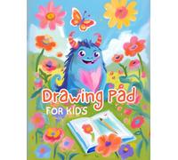 Cute Monster Drawing Pad for Girls: Large Sketchbook for Toddlers and Kids. Draw, Sketch, Paint, or Doodle. 8.5 x 11 Art Book. 120 Pages. Blank Paper.