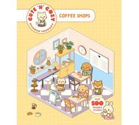 Cute 'n' Cozy Sticker Therapy: Coffee Shops: Over 500 reusable stickers!