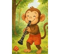 Cute Notebook for Kids - Funny Animal Musicians - Monkey Plays the Clarinet - Lined Pages - 100 Pages - 6" x 9"