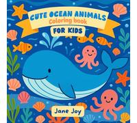 CUTE OCEAN ANIMALS COLORING BOOK FOR KIDS