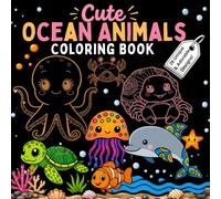 Cute Ocean Animals Coloring Book: Simple & Relaxing Designs for Stress Relief and Mindfulness