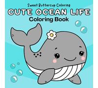 Cute Ocean Life: Simple and Relaxing Sea Animal Coloring Book for Adults and Teens