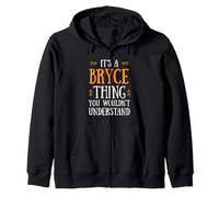 Cute Orange It's A Bryce Thing You Wouldn't Understand Felpa con Cappuccio