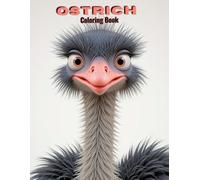 Cute Ostrich Coloring Book: Adorable Tall Bird Designs for Toddlers & Preschoolers!