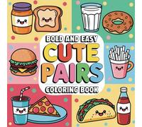 Cute Pairs Coloring Book: 80+ Adorable Duo-Themed Designs for Relaxation and Fun