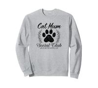 Cute Paw Feline La Vita è Migliore con Cats Social Club Cat Mum Felpa