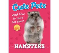 Cute Pets! And How to Care For Them: Hamsters