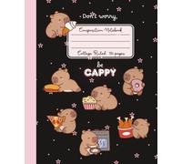 Cute Pink/ Black Capybara Notebook for School, Very Hungry Capybara School Supplies: Cartoon Kawaii Capy Animal Composition Notebook College Ruled for Girls, Teens, Kids and Adults (120 Blank Pages)