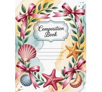 Cute Pink Bows And Vintage Ocean Coquette Composition Notebook: 120 Pages, with Childrenstorybook Cover Design, designed for School Notes, Journaling, ... Cover Design, designed for School Notes,