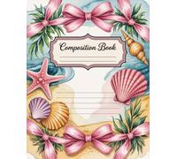 Cute Pink Bows And Vintage Ocean Coquette Composition Notebook: 120 Pages, with Handdrawn Cover Design, suitable for Creative Writing, Ideas, Girls, ... Design, suitable for Creative Writing, Ide