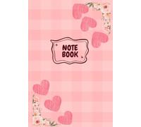 Cute Pink Floral Notebook: A Pretty Lined Journal for Notes, Journaling, Planning, School, Work & Everyday Writing