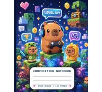 Cute Pixel Gamer Style Capybara Composition Notebook: Back to school Creative Writing Gifts Journal |College-Ruled Pages for School, Notes and Everyday Writing| 110 Pages