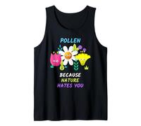 Cute Plants Pollen Sarcastic Spring Time Allergies Allergy Canotta