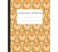 Cute Pomeranian Dog Pattern Composition Notebook: Adorable Dog Themed Notebook for Students, Teachers, and Women Who Love Pomeranians for Journaling and Note Taking