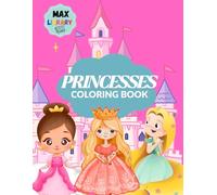 Cute Princess Coloring Book with Dreamy Landscapes and Friendly Animals