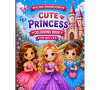 Cute Princess Colouring Book