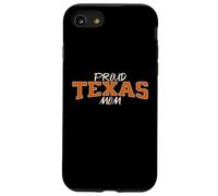 Cute proud Texas Mom. Fan of Texas and down South Sports Custodia per iPhone SE (2020) / 7/8