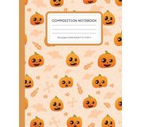 Cute Pumpkin & Bat Halloween Wide Ruled Composition Notebook - 120 Pages - 7.5 x 9.25 in: for Kids, School, Journaling, and Spooky Fun
