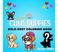Cute Puppies: Bold and Easy Coloring BOOK