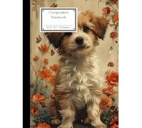 Cute Puppy Art Composition Notebook for School and Work: Composition Note for Study Notes,Work Laptop,Creative Workspace,Entertainment Hub