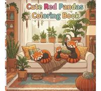 Cute Red Pandas Coloring Book: A Coloring Book