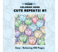 Cute Repeats!: Easy, Bold, Patterns