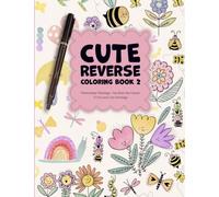 Cute Reverse Colouring Book 2: Creativity and Mindfulness | Watercolour Paintings for you trace the Lineart