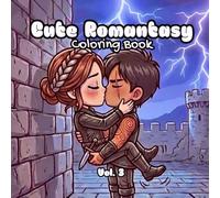 Cute Romantasy: Coloring Book - Volume 3